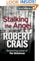 Stalking the Angel (Elvis Cole Novels)