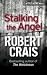 Stalking The Angel (Elvis Cole Novels)