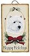 Westie Christmas Holiday Welcome Slate