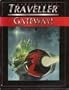 Gateway! (T4 - Marc Miller's Traveller)