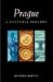 Prague: A Cultural and Literary History (Cities of the Imagination)