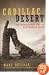 Cadillac Desert: The American West and Its Disappearing Water, Revised Edition