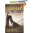 Cadillac Desert: The American West and Its Disappearing Water, Revised Edition