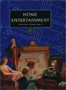 Home entertainment