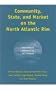 Community, State, and Market on the North Atlantic Rim: Challenges to Modernity in the Fisheries (Studies in Comparative Political Economy and Public Policy)