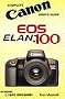 Canon Eos Elan Eos 100 (Magic Lantern Guides)