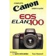 Canon EOS Elan (EOS 100) (Magic Lantern Guides)