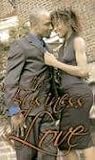 The Business of Love (Indigo: Sensuous Love Stories)