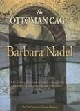 The Ottoman Cage: A Novel Of Istanbul