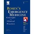 Rosen's Emergency Medicine: Concepts and Clinical Practice, 3-Volume Set by John A. Marx James Adams Peter Rosen Robert S. Hockberger Ron M. Walls