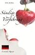 S�ndige Verf�hrung: Erotischer Roman