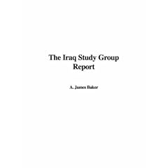 The Iraq Study Group Report