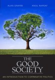 The Good Society: An Introduction to Comparative Politics (MyPoliSciKit Series)