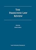 The franchise law review