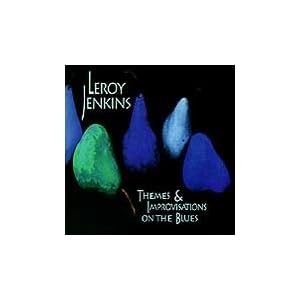 Jenkins: Themes and Improvisations on the Blues by Leroy Jenkins, Tania Leon, Janet Grice, Mary Wooton, and Don Byron (Audio CD - 1994)