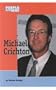Michael Crichton (People in the News)