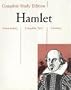 Hamlet/Complete Study Edition (Complete study editions)