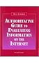 Neal-Schuman Authoritative Guide to Evaluating Information on the Internet (Neal-Schuman NetGuide Series)