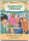 Patti's New Look (Sleepover Friends, No 4)