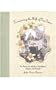 Treasuring the Gift of Tea Time: Tea Parties for Mothers, Daughters, Sisters and Friends (Afternoon Teas)