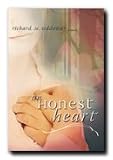 An Honest Heart- LDS Fiction- Story of Two Sister Missionaries That Befriend a Girl and Teach Her That She Is a Daughter of God and That She Has Individual Worth