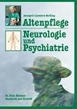 Altenpflege Neurologie und Psychiatrie