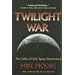 Twilight War: The Folly of U.S. Space Dominance