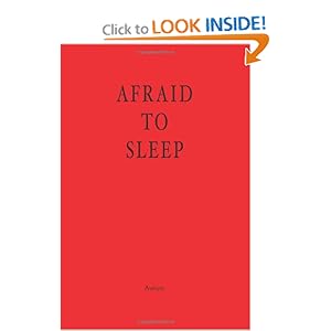 Afraid To Sleep