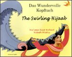 Das Wundervolle Kopftuch = the swirling hijaab