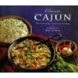  : Classic Cajun: Hot and Spicy Louisiana Cooking (The Classic Cookbook Series)