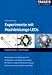 Experimente mit Hochleistungs-LEDs. Power-LEDs in der Praxis