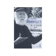 Je n'aurai pas le temps : M�moires