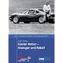 G�nter Netzer - Manager und Rebell: Unsere gesammelten Werke