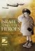 Israel's Forgotten Heroes