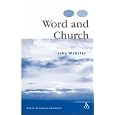 Word And Church: Essays in Church Dogmatics