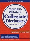 Merriam-Webster's Collegiate Dictionary, 11th Edition