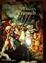 Lucas Cranach. Ein Maler- Unternehmer aus Franken