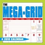 The Mega-Grid 2010 Wall Calendar