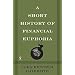 A Short History of Financial Euphoria
