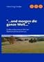 ..und morgen die ganze Welt...: Erdkundeunterricht im Nationalsozialismus