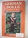 German Dolls: Identification and Values