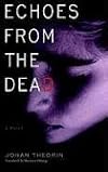 Echoes From the Dead