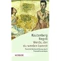 Werde, der du werden kannst: Pers�nlichkeitsentfaltung durch Transaktionsanalyse (HERDER spektrum)