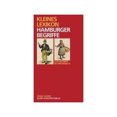 Hamburger Begriffe: Von Aalweber bis Zitronenjette