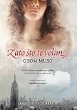 Zato sto te volim