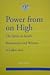 Power from on High: The Spirit in Israel's Restoration and Witness in Luke-Acts (Journal of Pentecostal Theology. Supplement Series, 9)