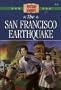 The San Francisco Earthquake (The American Adventure Series #32)
