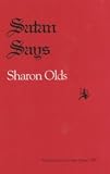 Satan Says (Pitt Poetry Series) [Paperback] Sharon Olds