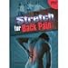 STRETCHING FOR BACK PAIN DVD. GUIDED EXERCISES BY TOP BIO KINETICS TEACHER DANIELA VANNUCCHI