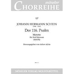 Der 116. Psalm: "Das ist mir lieb". gemischter Chor (SSATB). Chorpartitur. (M�seler Chorreihe)
